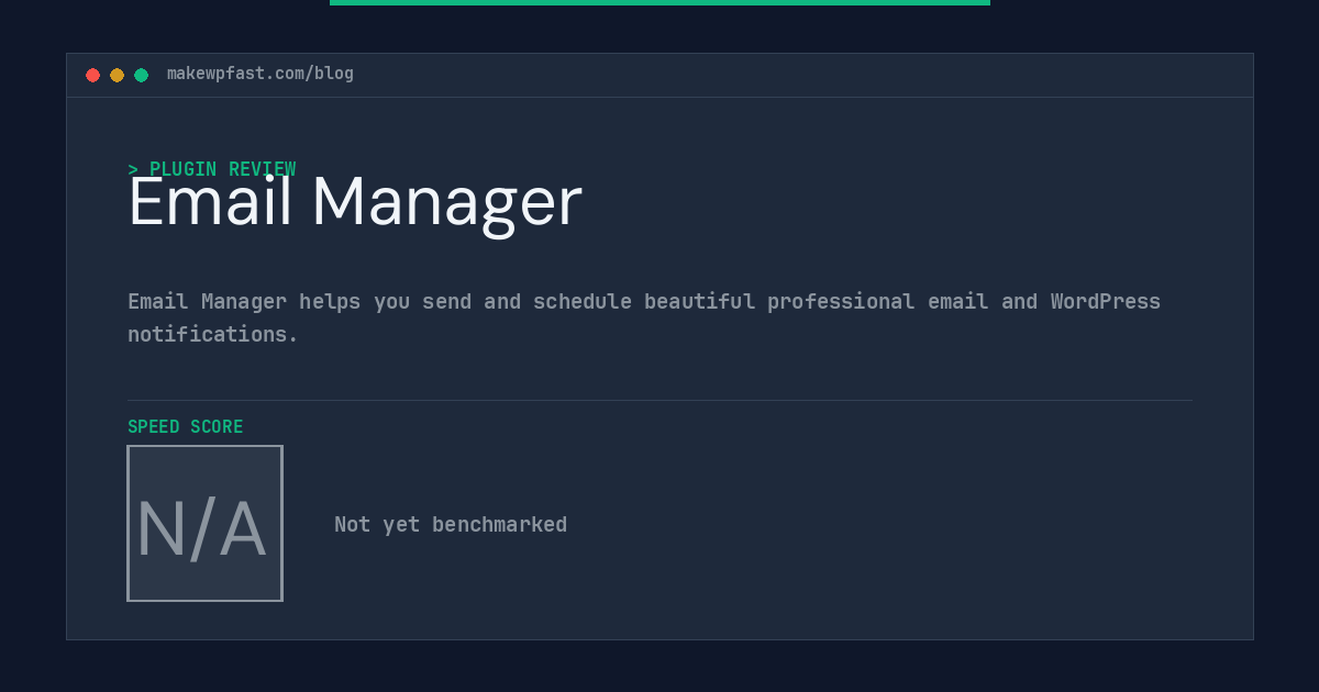 Email Manager - MakeWPFast