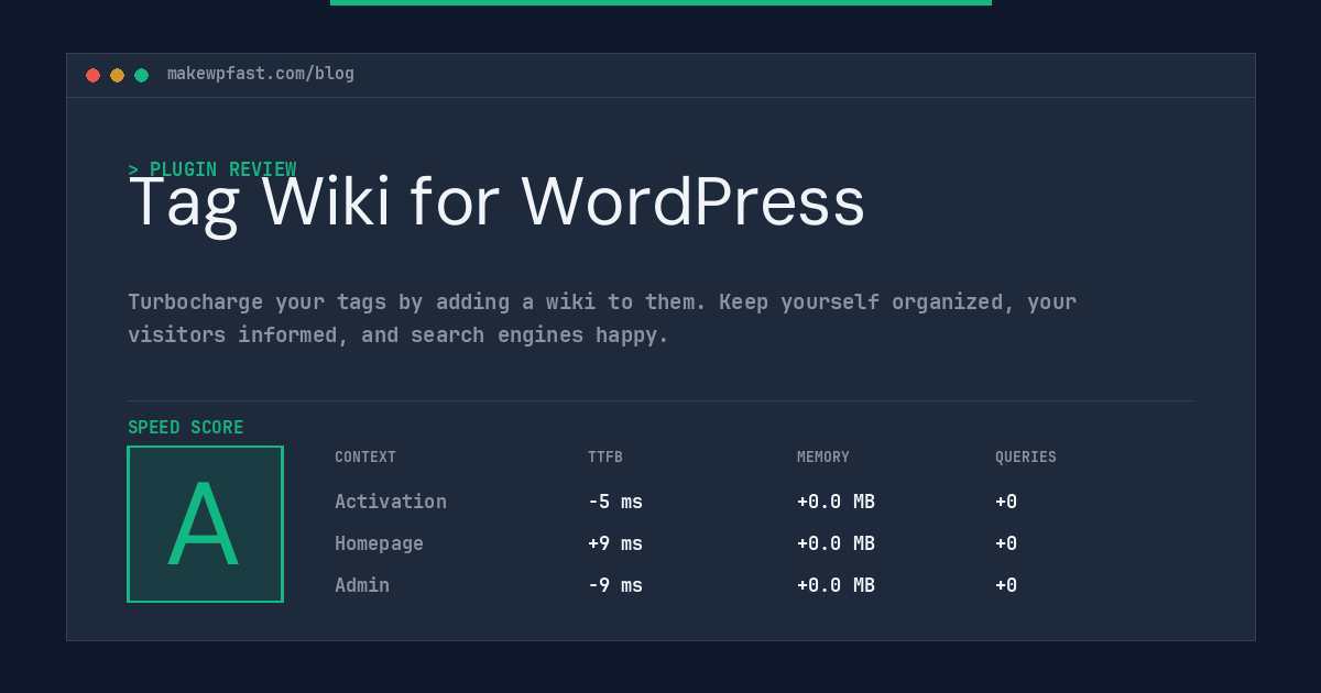 Tag Wiki for WordPress - MakeWPFast