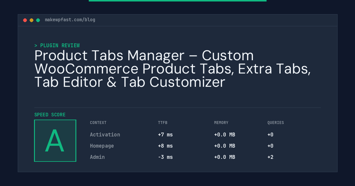 Product Tabs Manager – Custom WooCommerce Product Tabs, Extra Tabs, Tab Editor & Tab Customizer - MakeWPFast