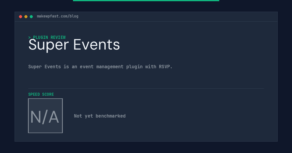 Super Events - MakeWPFast