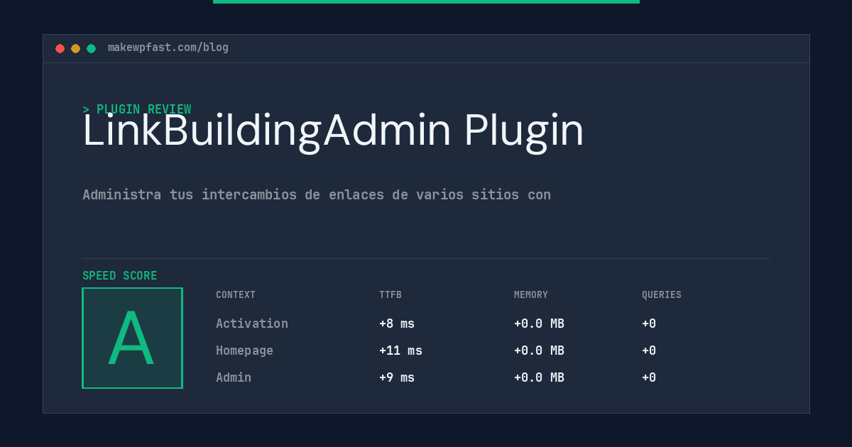 LinkBuildingAdmin Plugin - MakeWPFast