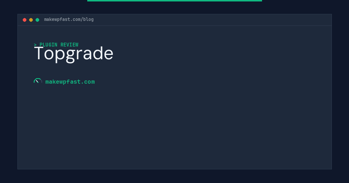 Topgrade - MakeWPFast