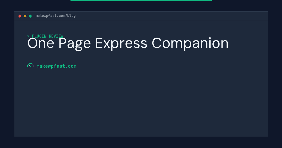 One Page Express Companion - MakeWPFast