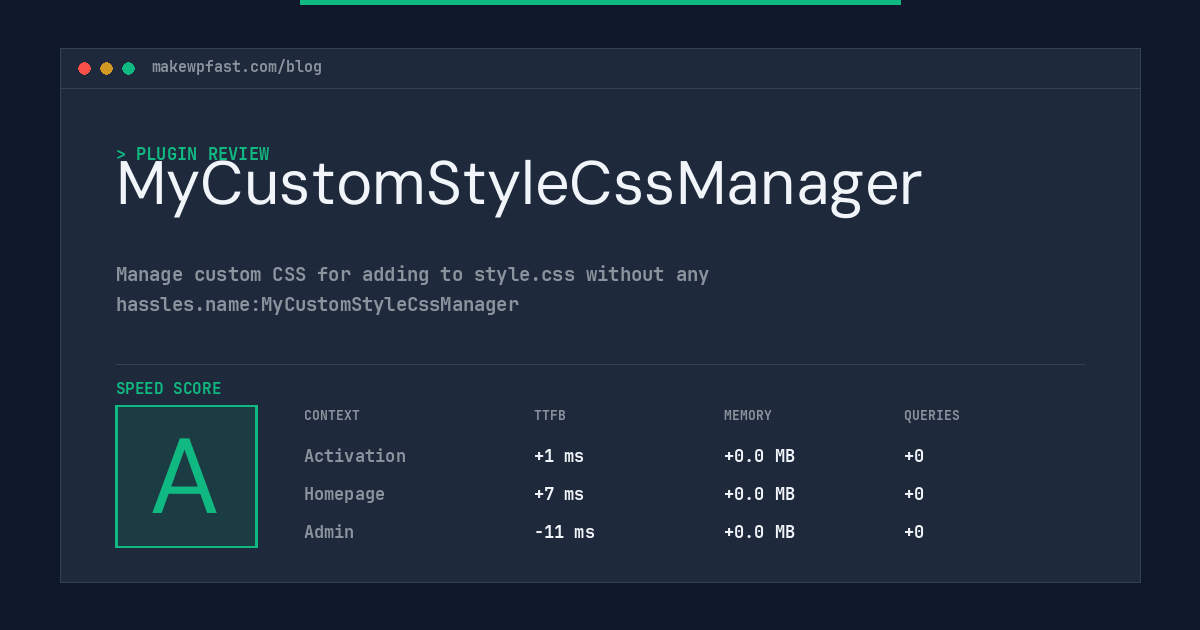 MyCustomStyleCssManager - MakeWPFast