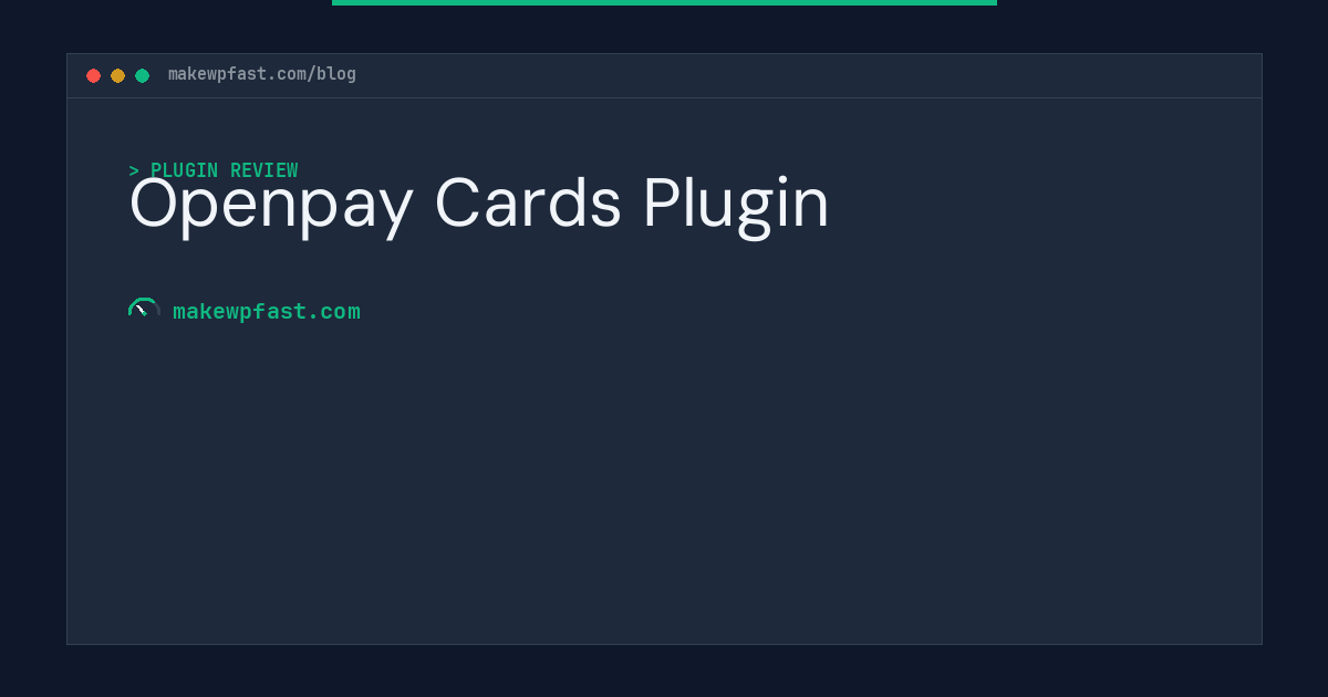 Openpay Cards Plugin - MakeWPFast