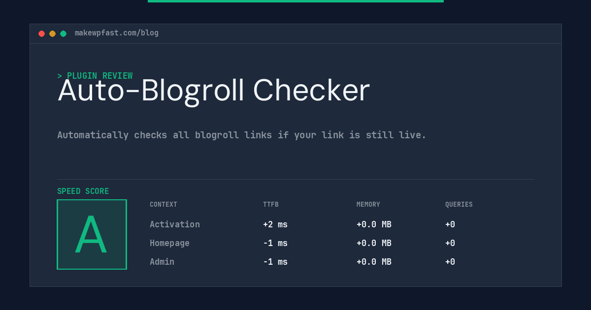 Auto-Blogroll Checker - MakeWPFast