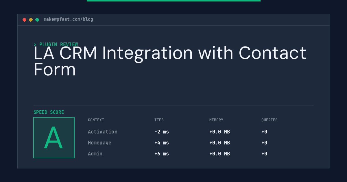 LA CRM Integration with Contact Form - MakeWPFast