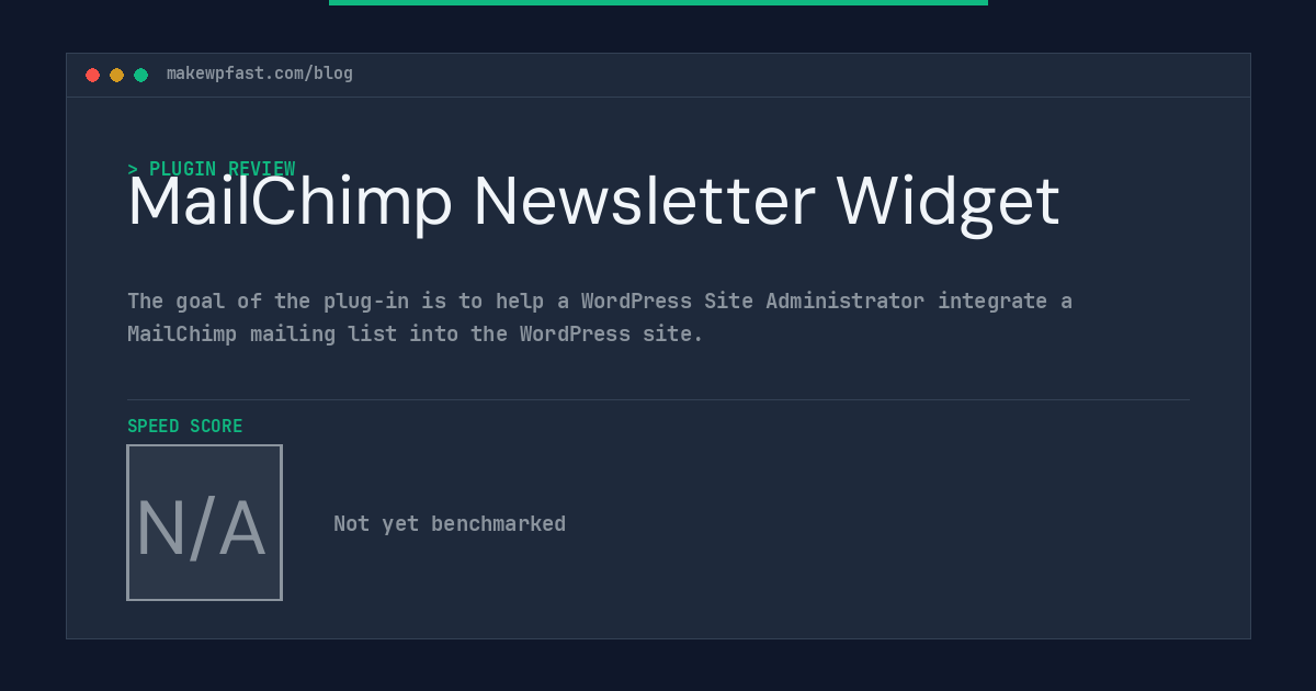 MailChimp Newsletter Widget - MakeWPFast