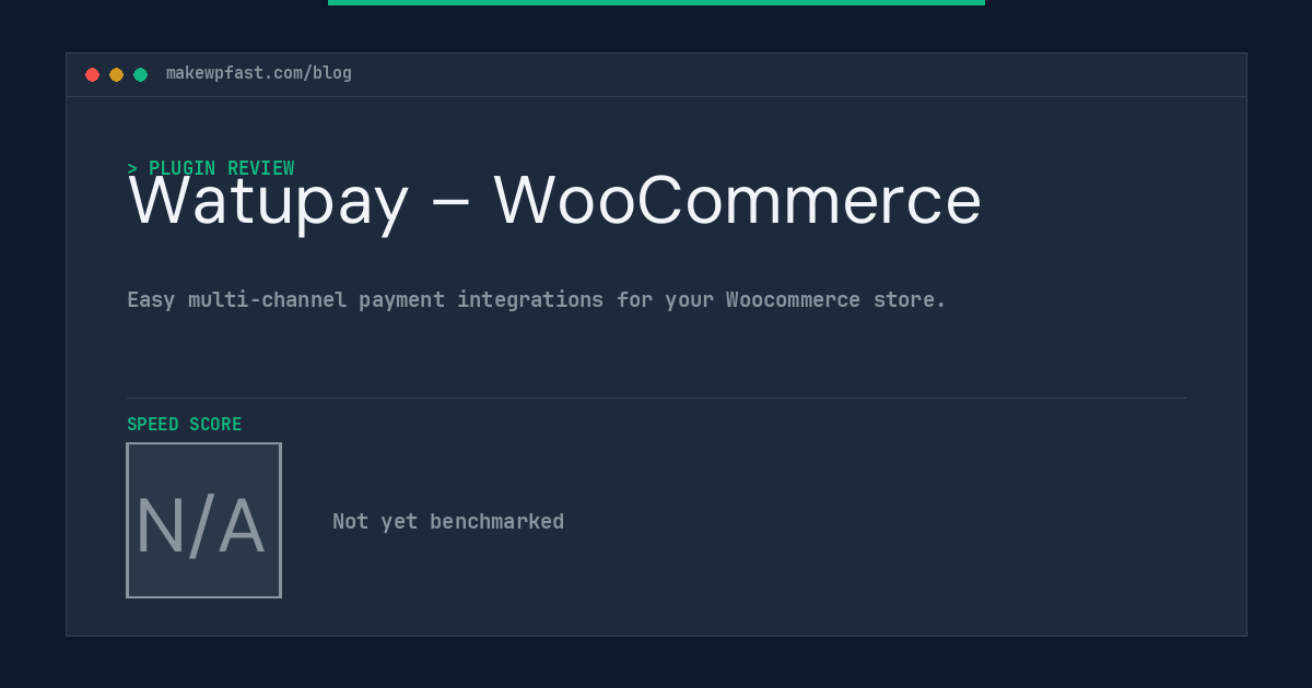 Watupay – WooCommerce - MakeWPFast