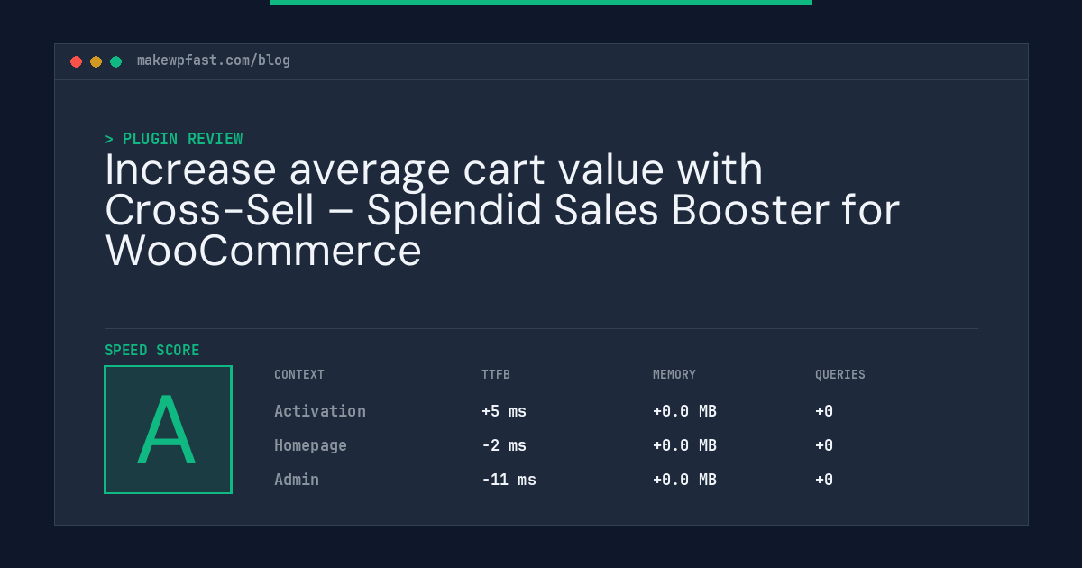 Increase average cart value with Cross-Sell – Splendid Sales Booster for WooCommerce - MakeWPFast