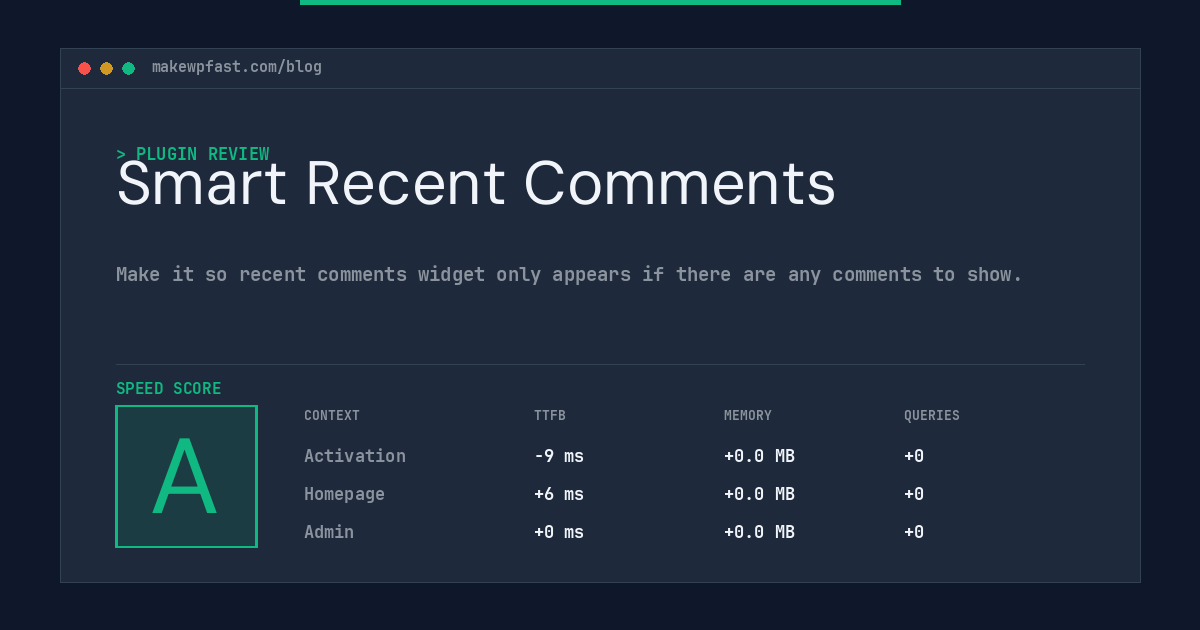 Smart Recent Comments - MakeWPFast