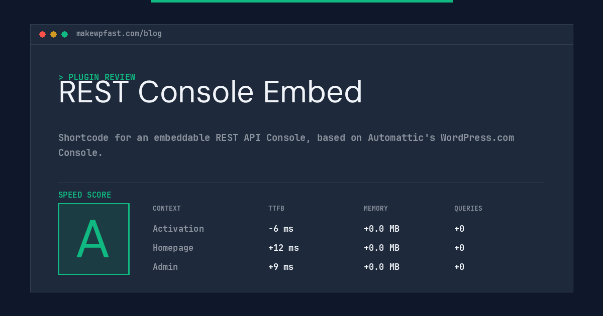 REST Console Embed - MakeWPFast