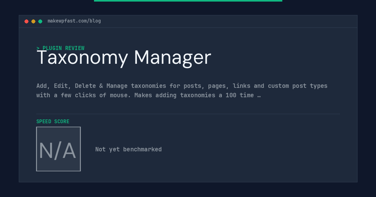 Taxonomy Manager - MakeWPFast