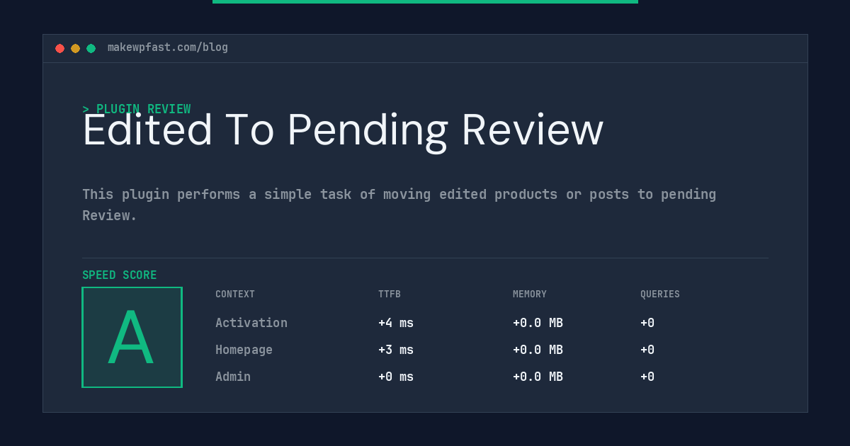Edited To Pending Review - MakeWPFast