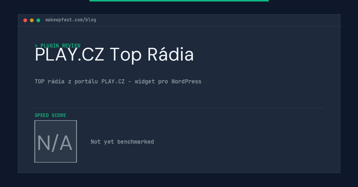 PLAY.CZ Top Rádia - MakeWPFast
