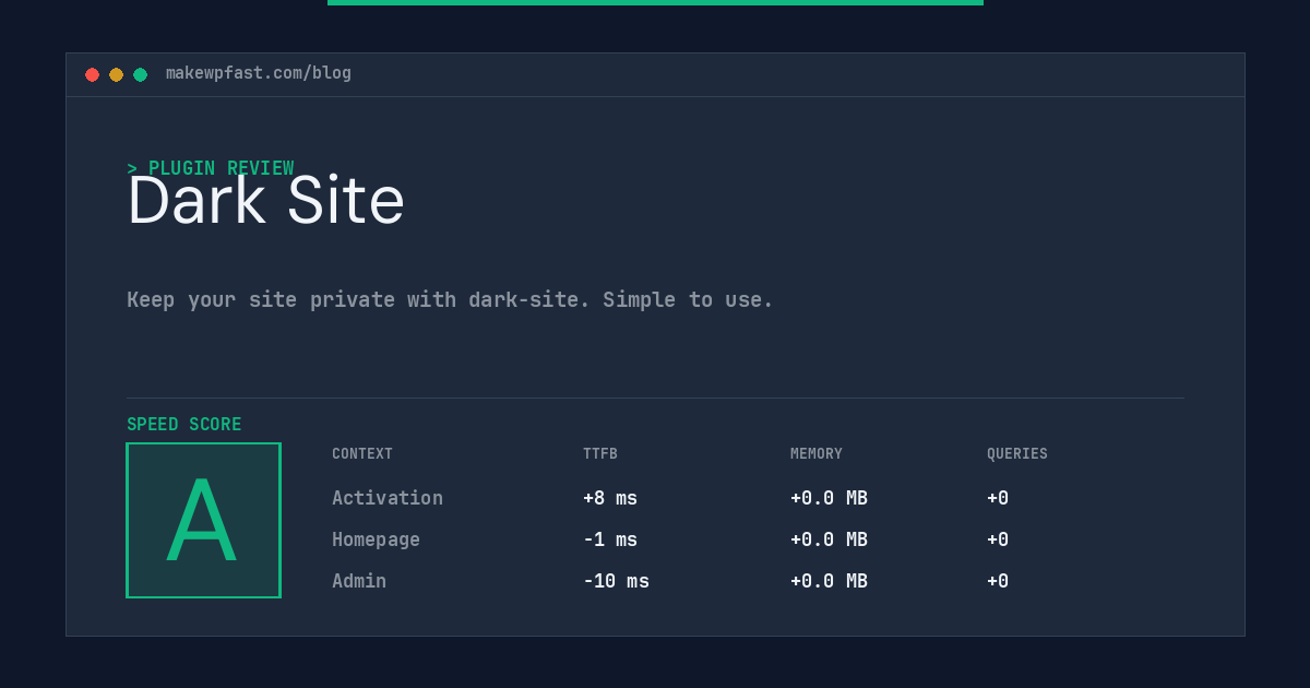 Dark Site - MakeWPFast