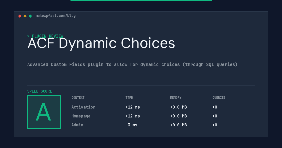 ACF Dynamic Choices - MakeWPFast