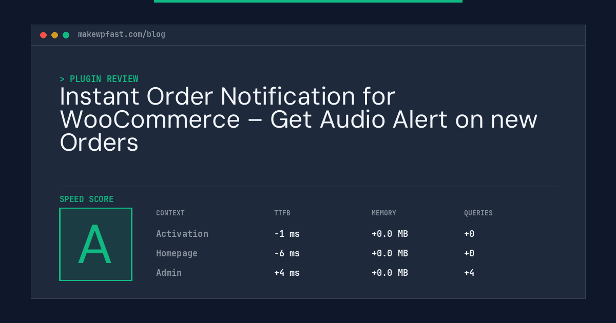 Instant Order Notification for WooCommerce – Get Audio Alert on new Orders - MakeWPFast