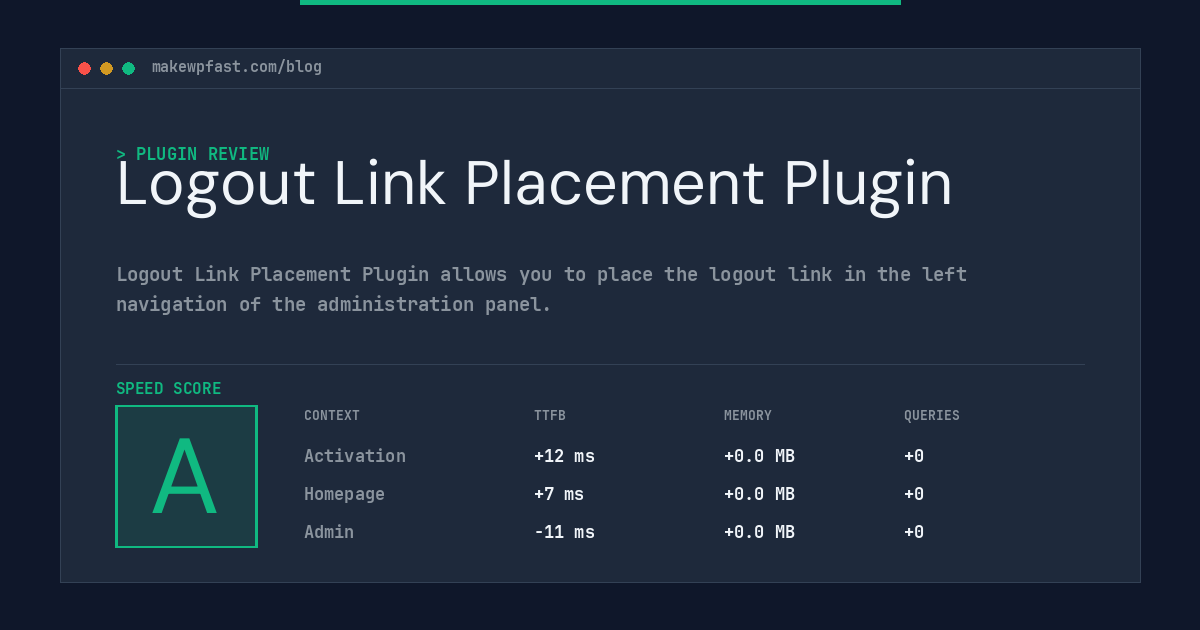 Logout Link Placement Plugin - MakeWPFast