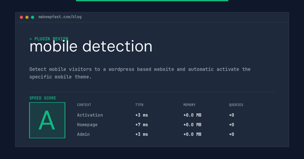mobile detection - MakeWPFast