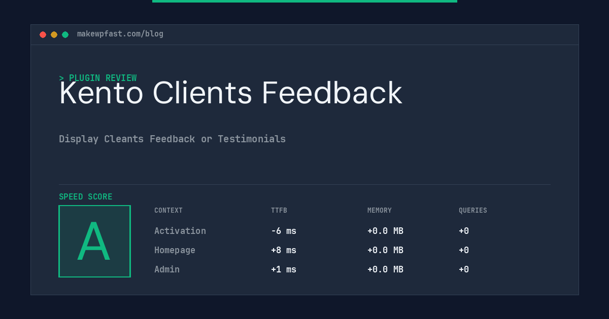 Kento Clients Feedback - MakeWPFast