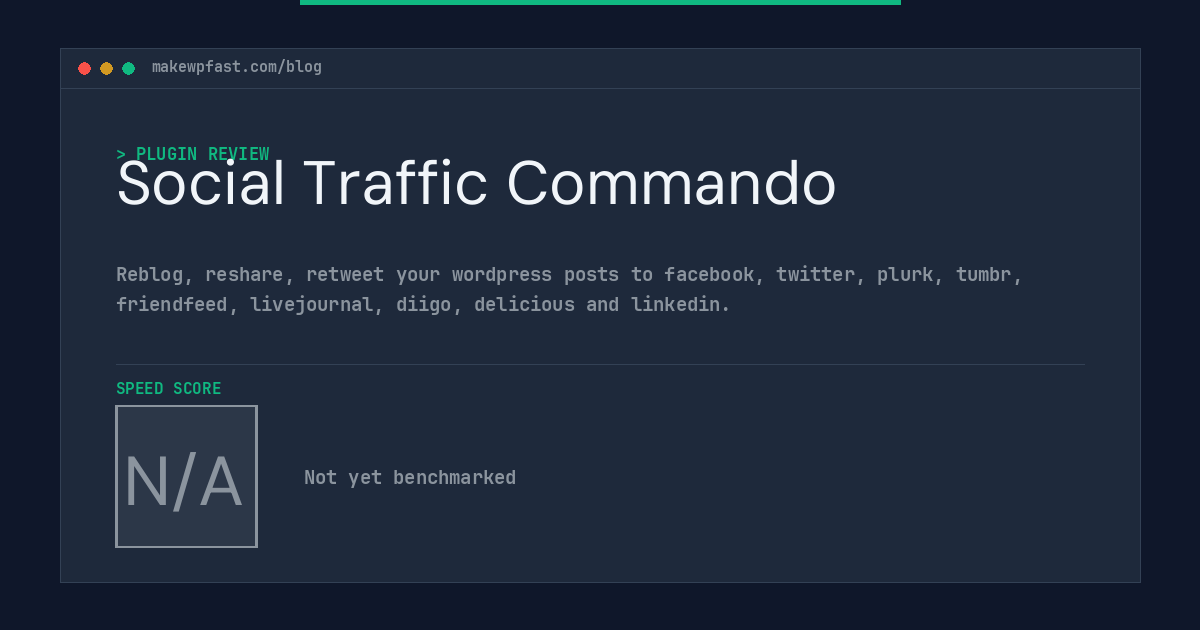 Social Traffic Commando - MakeWPFast