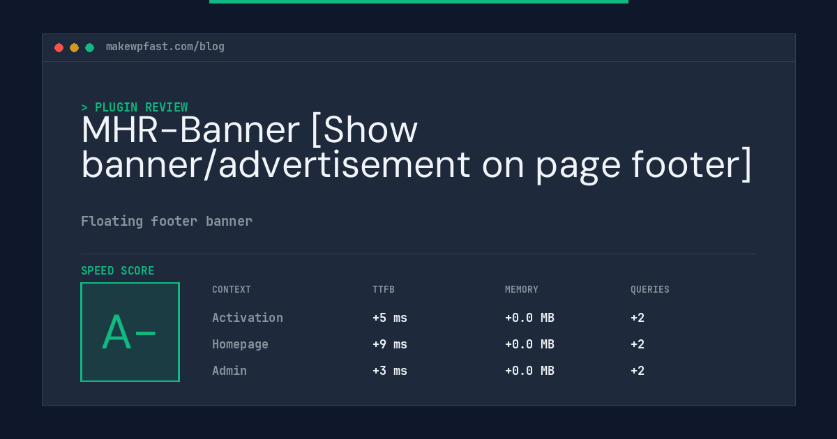 MHR-Banner [Show banner/advertisement on page footer] - MakeWPFast