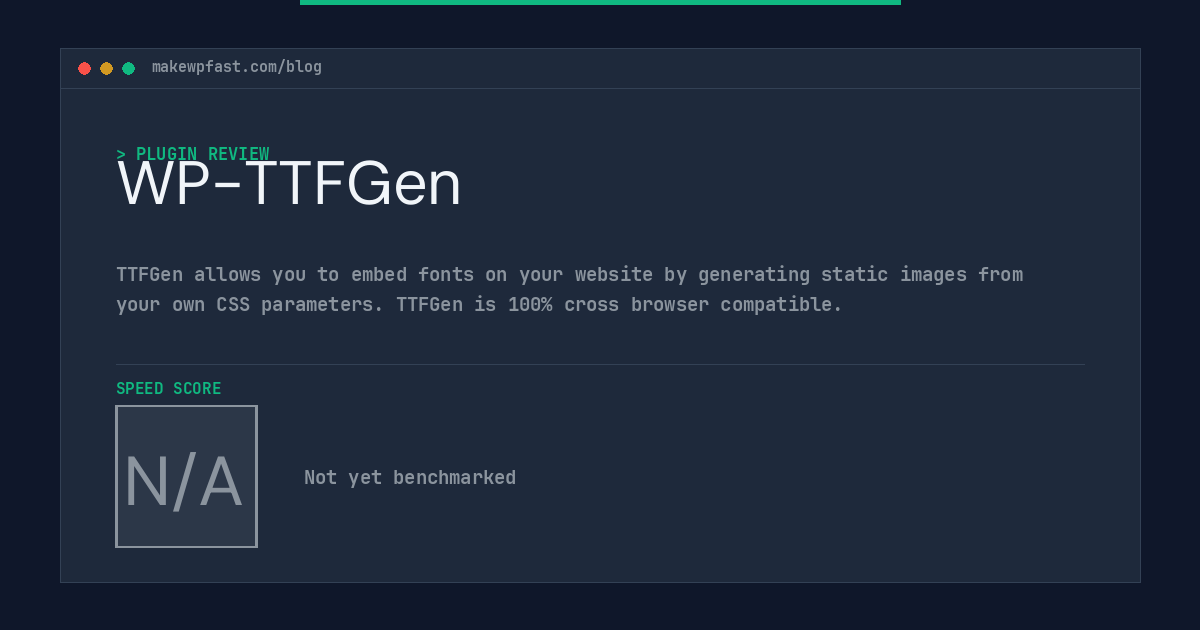 WP-TTFGen - MakeWPFast