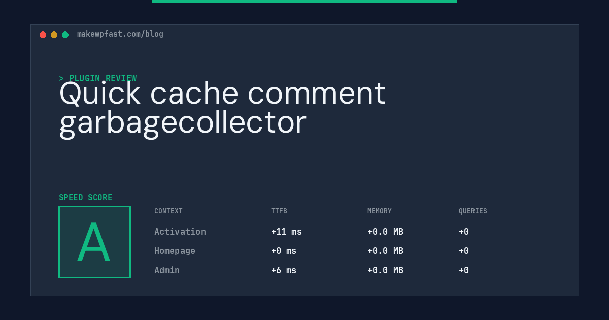 Quick cache comment garbagecollector - MakeWPFast