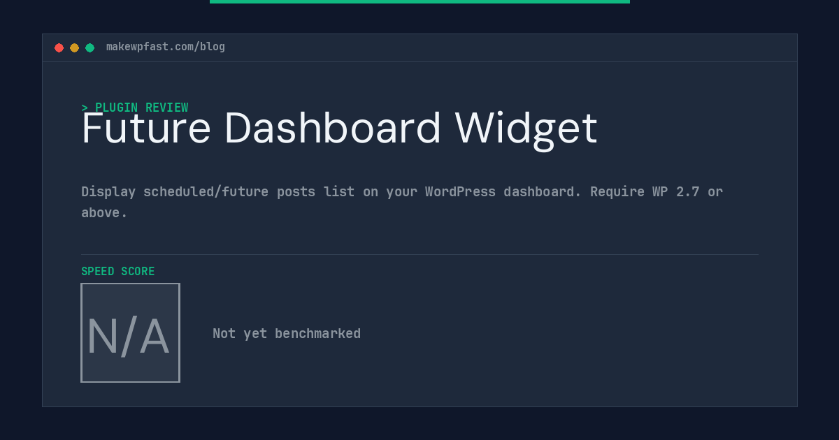 Future Dashboard Widget - MakeWPFast