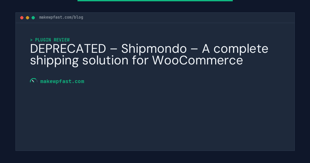 DEPRECATED – Shipmondo – A complete shipping solution for WooCommerce - MakeWPFast