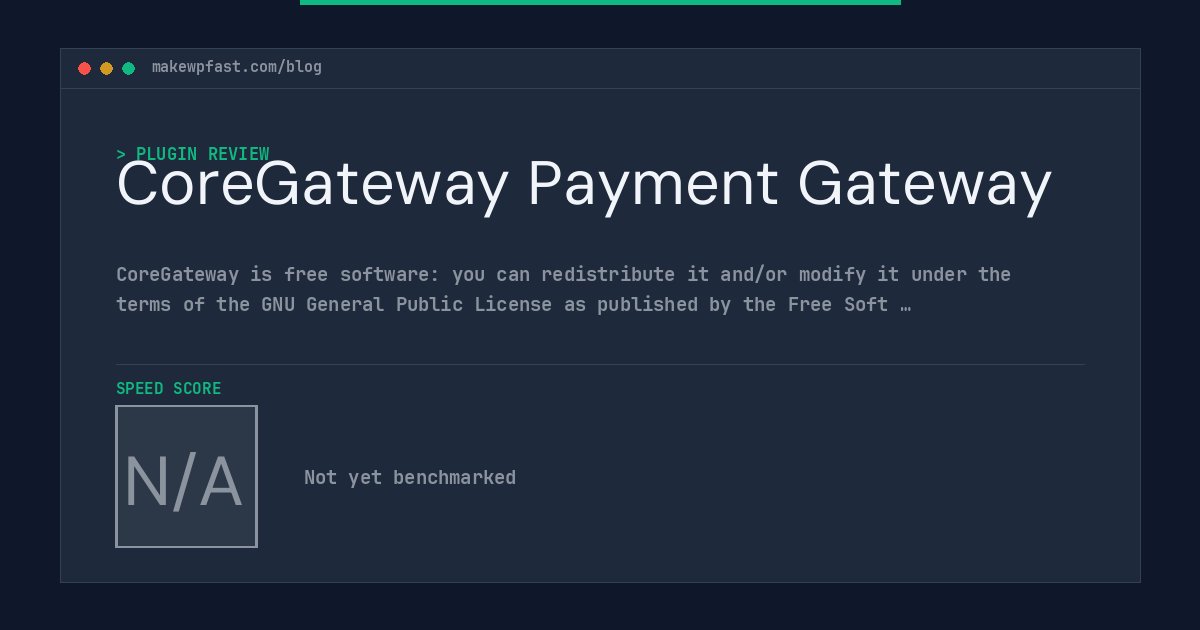 CoreGateway Payment Gateway - MakeWPFast