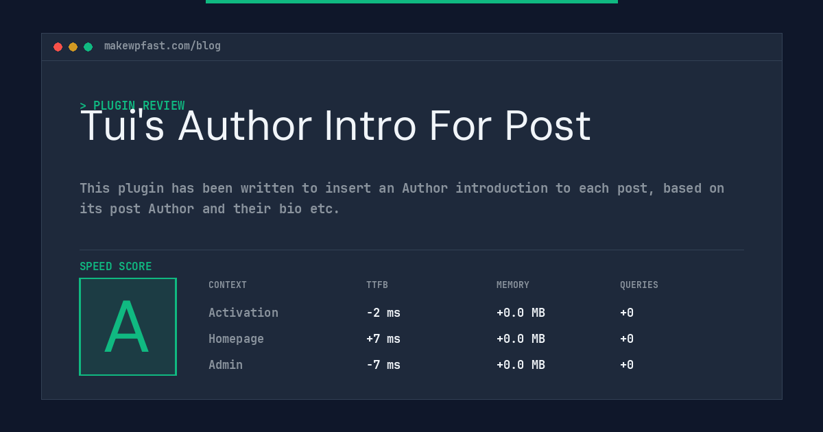 Tui's Author Intro For Post - MakeWPFast