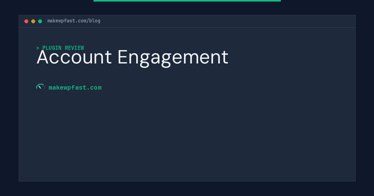 Account Engagement - MakeWPFast