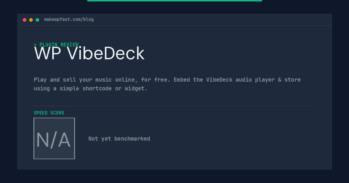 WP VibeDeck - MakeWPFast