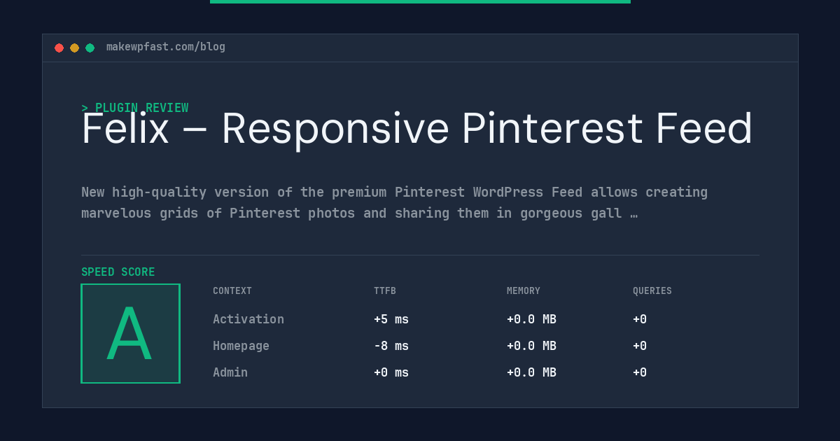 Felix – Responsive Pinterest Feed - MakeWPFast