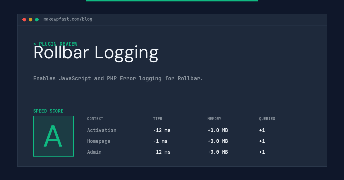 Rollbar Logging - MakeWPFast