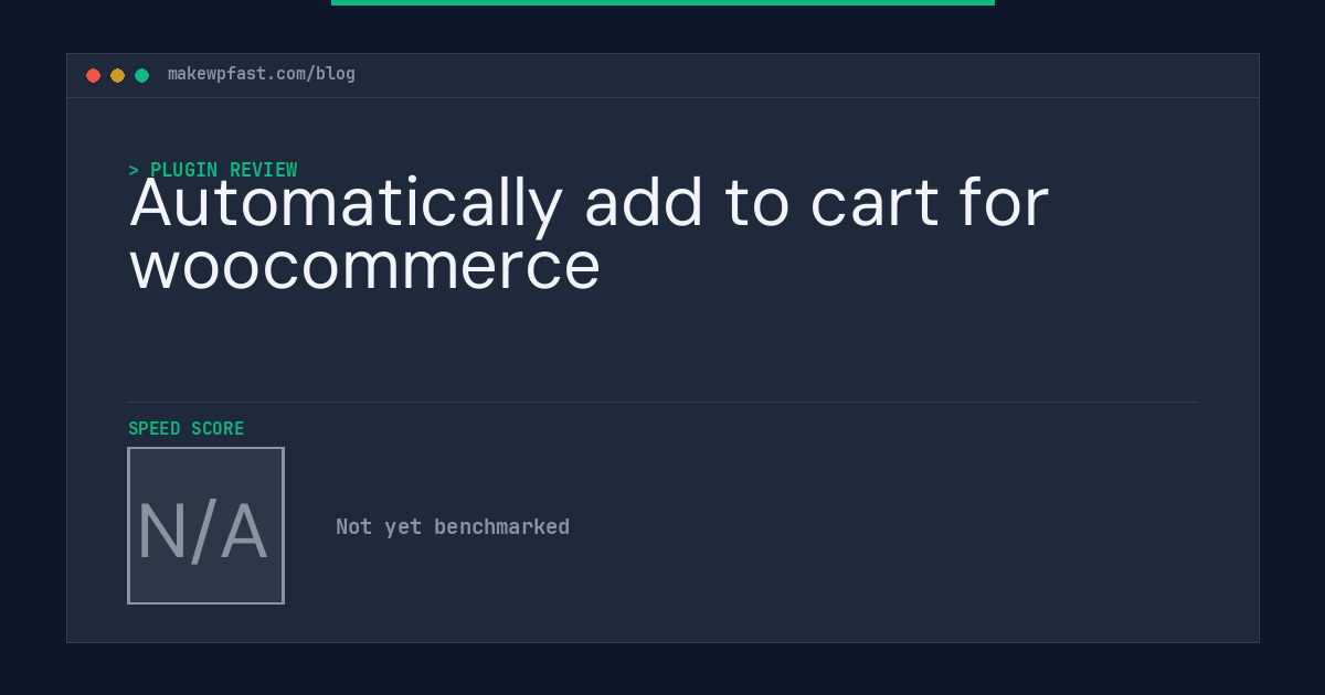 Automatically add to cart for woocommerce - MakeWPFast