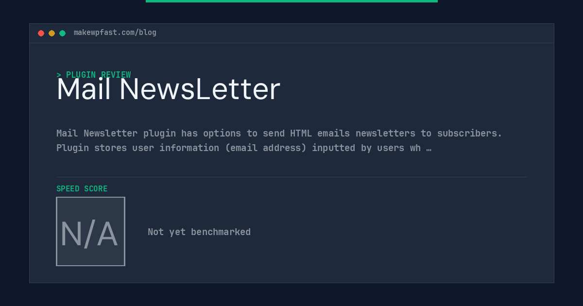 Mail NewsLetter - MakeWPFast