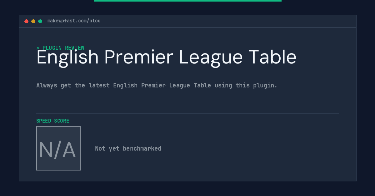 English Premier League Table - MakeWPFast