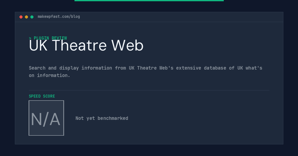 UK Theatre Web - MakeWPFast