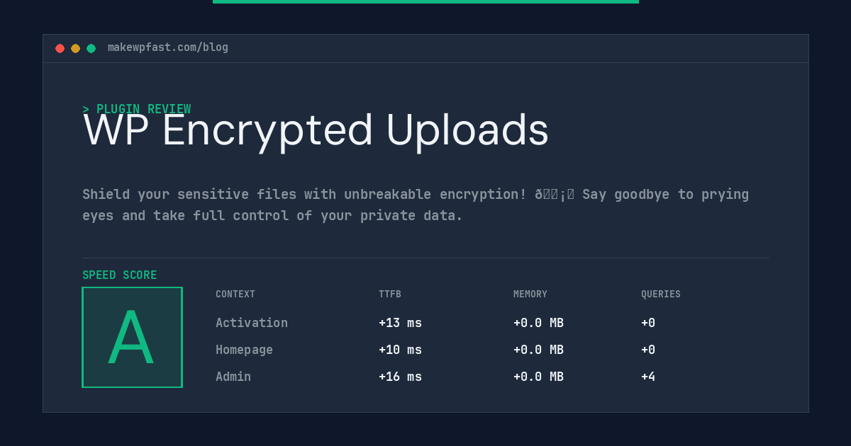 WP Encrypted Uploads - MakeWPFast