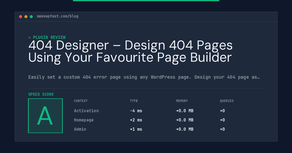 404 Designer – Design 404 Pages Using Your Favourite Page Builder - MakeWPFast