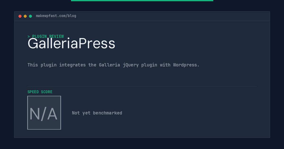 GalleriaPress - MakeWPFast