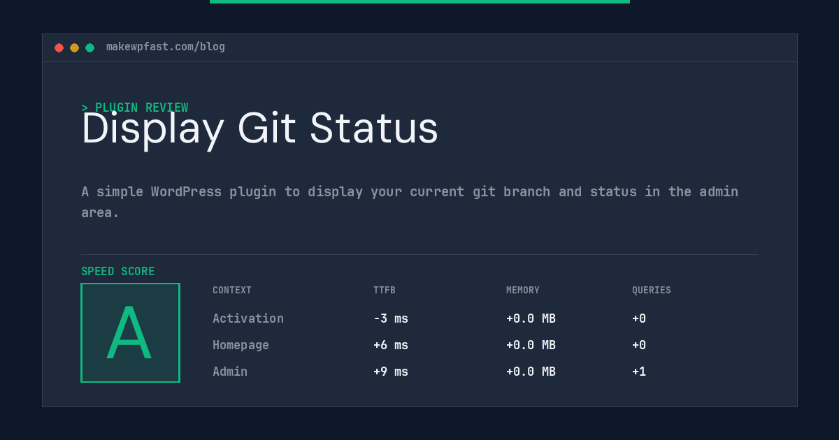 Display Git Status - MakeWPFast