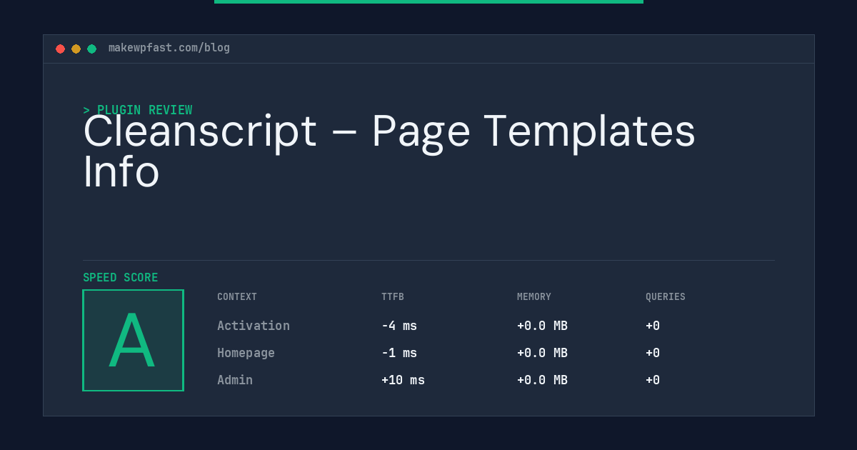 Cleanscript – Page Templates Info - MakeWPFast