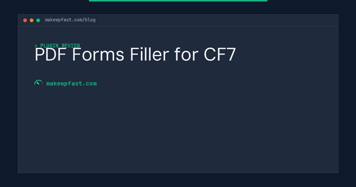 PDF Forms Filler for CF7 - MakeWPFast