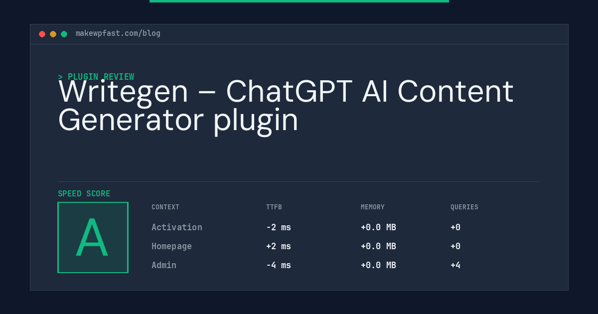 Writegen – ChatGPT AI Content Generator plugin - MakeWPFast