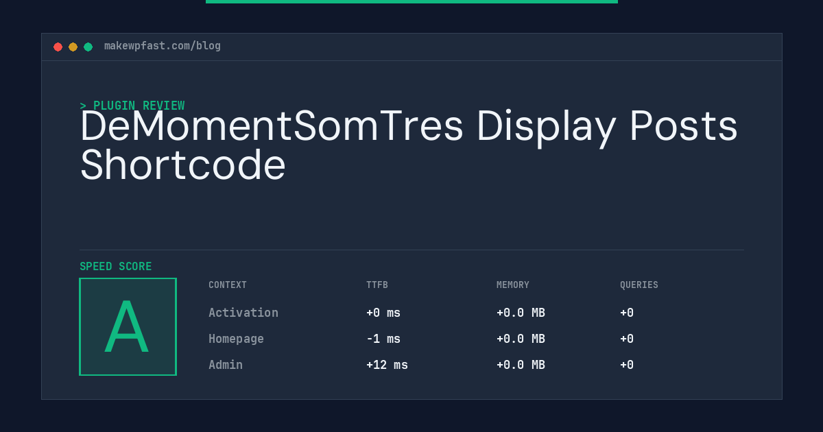 DeMomentSomTres Display Posts Shortcode - MakeWPFast