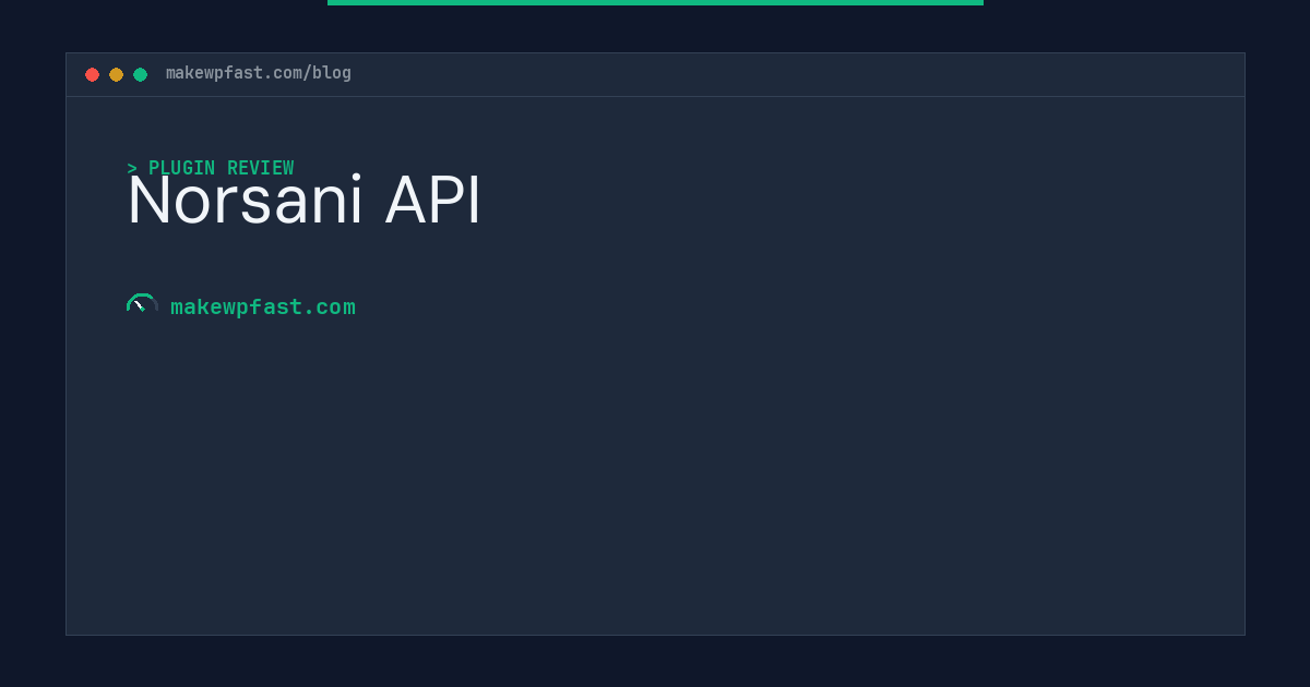 Norsani API - MakeWPFast